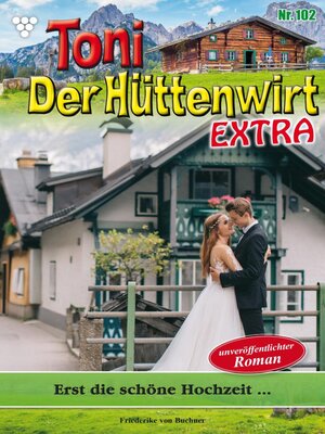 cover image of Erst die schöne Hochzeit